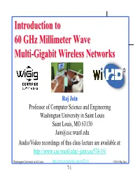 Introduction to 60 Ghz Millimeter Wave Multi-Gigabit Wireless Networks