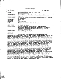 Project Physics Text 4, Light and Electromagnetism. INSTITUTION Harvard Univ., Cambriage, Mass