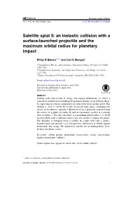 Satellite Splat II: an Inelastic Collision with a Surface-Launched Projectile and the Maximum Orbital Radius for Planetary Impact