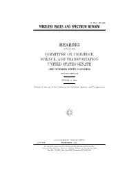 Wireless Issues and Spectrum Reform Hearing Committee