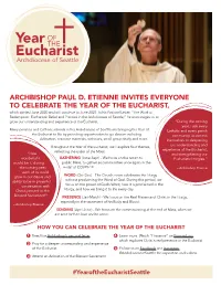 ARCHBISHOP PAUL D. ETIENNE INVITES EVERYONE to CELEBRATE the YEAR of the EUCHARIST, Which Started June 2020 and Will Continue to June 2021