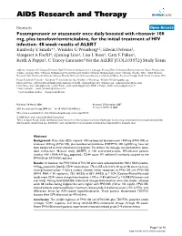 Fosamprenavir Or Atazanavir Once Daily Boosted with Ritonavir 100 Mg