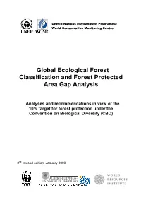 Global Ecological Forest Classification and Forest Protected Area Gap Analysis
