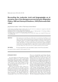 Reconciling the Molecular Clock and Biogeography: an Al- Ternative View of the Divergence Process Between Allognathus Pilsbry, 1