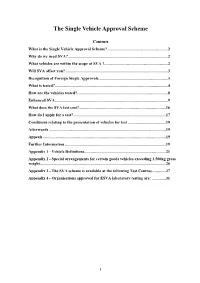 The Single Vehicle Approval Scheme