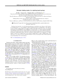 (2020) Dynamic Winding Number for Exploring Band Topology