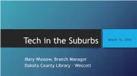 Tech in the Suburbs March 14, 2018