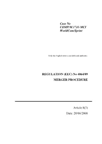 Case No COMP/M.1741-MCI Worldcom/Sprint REGULATION