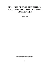 Final Reports of the Interim Joint, Special, and Statutory Committees