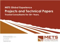 METS Global Experience Projects and Technical Papers