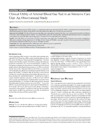 Clinical Utility of Arterial Blood Gas Test in an Intensive Care Unit: an Observational Study Jagadish Chandran1 , Carol D’Silva2 , Sampath Sriram3 , Bhuvana Krishna4