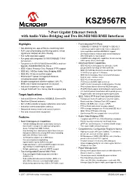 7-Port Gigabit Ethernet Switch with Audio Video Bridging and Two RGMII/MII/RMII Interfaces