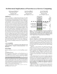 Architectural Implications of Function-As-A-Service Computing