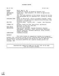 Commodities Trading: an Essential Economic Tool. INSTITUTION Purdue Univ., West Lafayette, IN