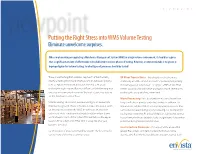 Putting the Right Stress Into WMS Volume Testing Eliminate Unwelcome Surprises