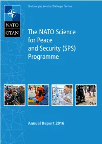 The NATO Science for Peace and Security (SPS) Programme