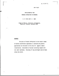 Applications of the Fresnel Diffraction of Neutrons