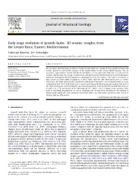 Early Stage Evolution of Growth Faults: 3D Seismic Insights from the Levant Basin, Eastern Mediterranean Journal of Structural G
