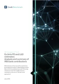 Ex Ante PD and LGD Estimates: Analysis and Summary of IRB Bank Contributions