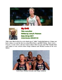 My Drift Title: Larry Bird Written By: Jerry D