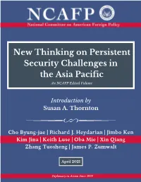 New Thinking on Persistent Security Challenges in the Asia Pacific an NCAFP Edited Volume