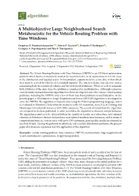A Multiobjective Large Neighborhood Search Metaheuristic for the Vehicle Routing Problem with Time Windows