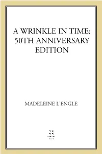 A Wrinkle in Time: 50Th Anniversary Edition
