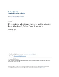 Developing a Monitoring Protocol for the Monkey River Watershed, Belize, Central America Sean Elliott Olc Lins Sean E Collins@Hotmail.Com