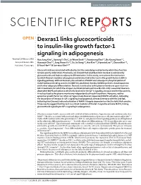Dexras1 Links Glucocorticoids to Insulin-Like Growth Factor-1 Signaling in Adipogenesis Received: 16 February 2016 Hyo Jung Kim1, Jiyoung Y