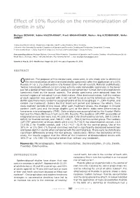 Effect of 10% Fluoride on the Remineralization of Dentin in Situ