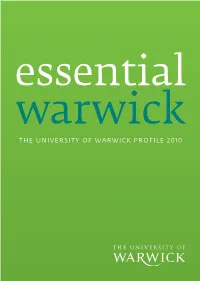 Essential Warwick: the University of Warwick Profile 2010