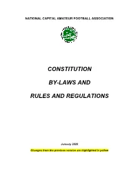 NCAFA Constitution By-Laws, Rules & Regulations Page 2 of 70 Revision January 2020 DEFINITIONS to Be Added