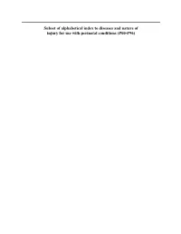 Subset of Alphabetical Index to Diseases and Nature of Injury for Use with Perinatal Conditions (P00-P96)