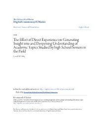 The Effect of Direct Experience on Generating Insight Into and Deepening Understanding of Academic Topics Studied by High School Seniors in the Field" (2001)