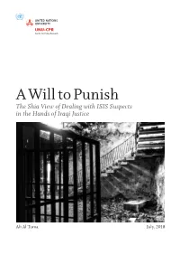 A Will to Punish the Shia View of Dealing with ISIS Suspects in the Hands of Iraqi Justice