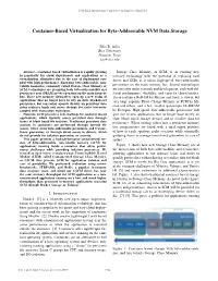 Container-Based Virtualization for Byte-Addressable NVM Data Storage