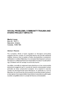 Social Problems, Community Trauma and Hydro Project Impacts