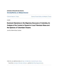 Dominant Narratives in the Migratory Discourse of Colombia; an Analysis of the Content of Speech in Local Television News and the Opinions of Colombian Citizens