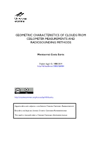 Geometric Characteristics of Clouds from Ceilometer Measurements and Radiosounding Methods