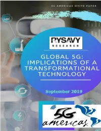 Global 5G: Implications of a Transformational Technology