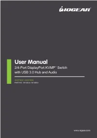 User Manual 2/4-Port Displayport KVMPTM Switch with USB 3.0 Hub and Audio