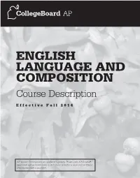 AP English Language and Composition Course Description, Effective Fall 2014