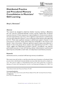 Distributed Practice and Procedural Memory Consolidation in Musicians