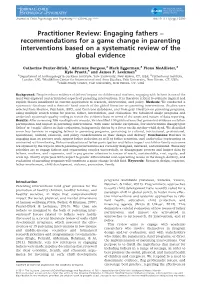 Engaging Fathers Recommendations for a Game Change in Parenting Interventions Based on a Systematic Review