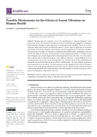 Possible Mechanisms for the Effects of Sound Vibration on Human Health