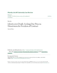 Seeking Due Process Dimensions for Freedom of Contract Michael Pillow