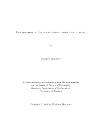 Two Theorems of Dye in the Almost Continuous Category by Vladimir Zhuravlev a Thesis Submitted in Conformity with the Requiremen