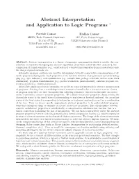 Abstract Interpretation and Application to Logic Programs ∗
