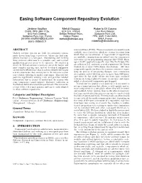 Easing Software Component Repository Evolution ∗