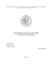 Gravitational Lensing of the CMB by Tensor Perturbations